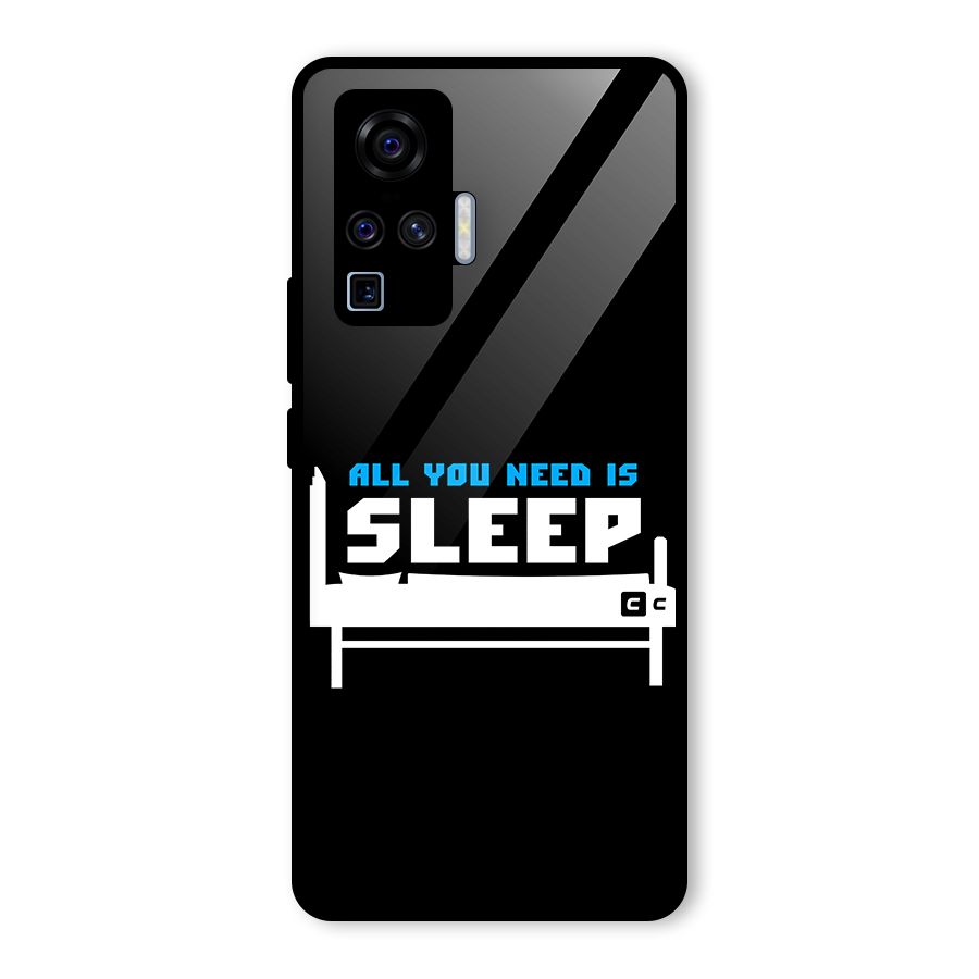 All You Need Sleep Glass Back Case for Vivo X50 Pro