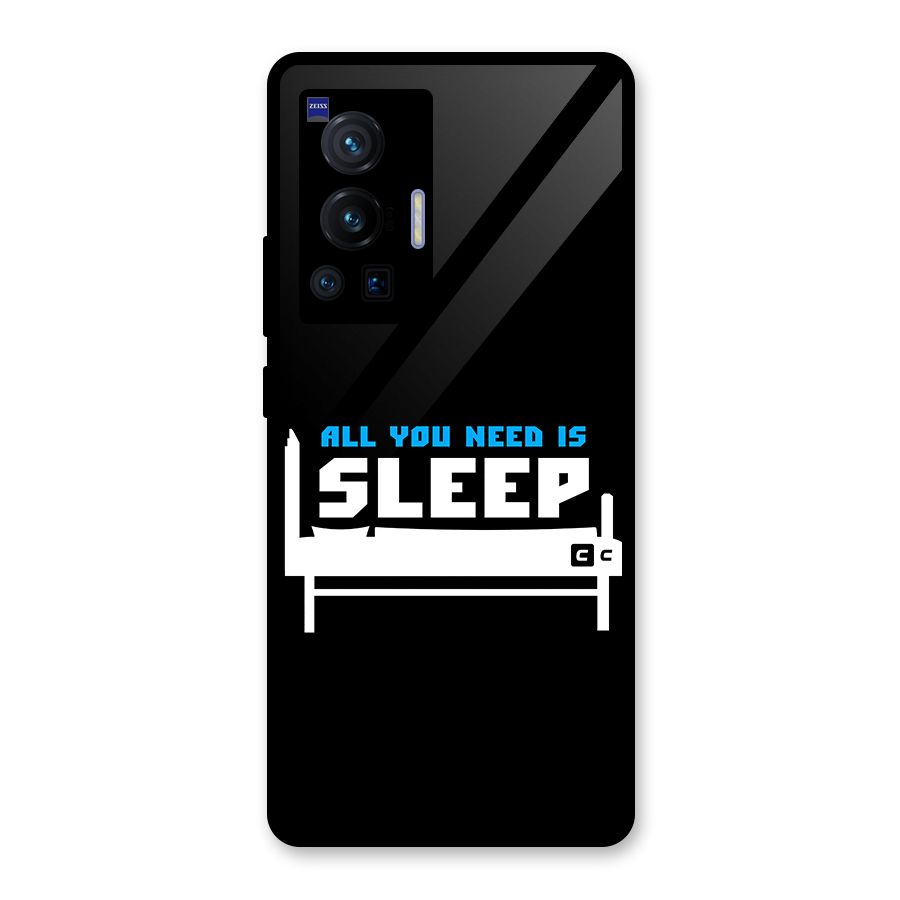 All You Need Sleep Glass Back Case for Vivo X70 Pro