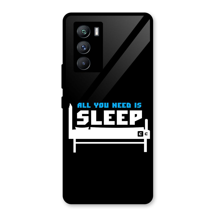 All You Need Sleep Glass Back Case for Vivo iQOO 9 SE