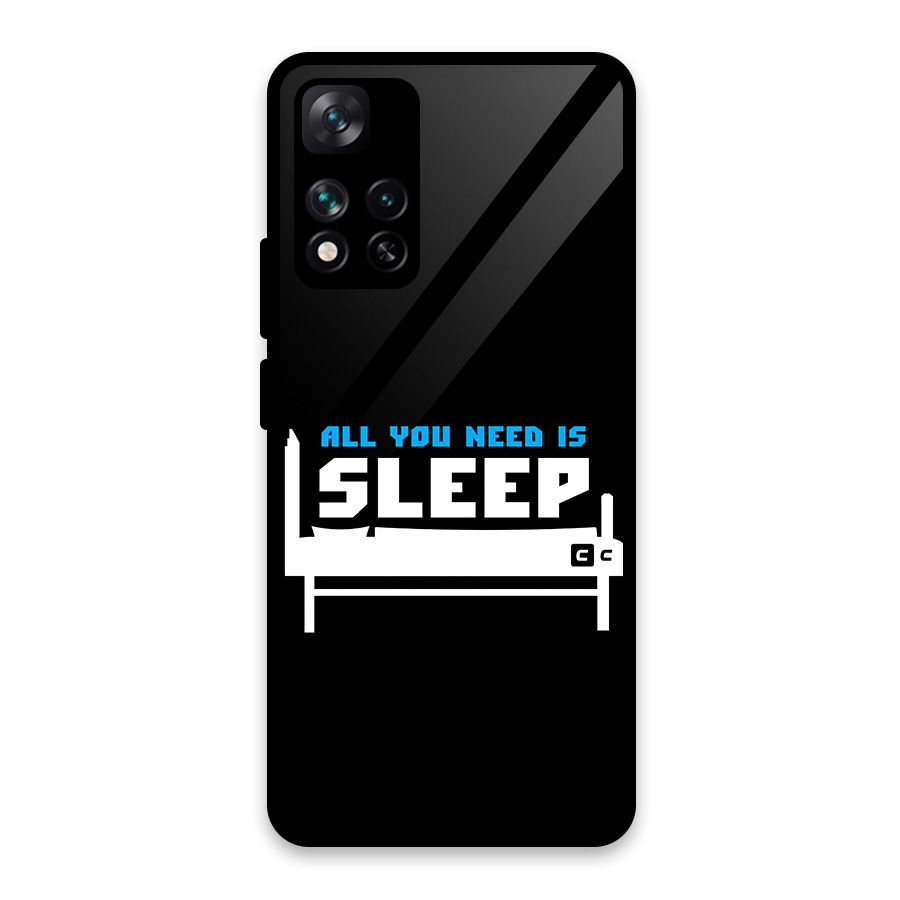 All You Need Sleep Glass Back Case for Xiaomi 11i 5G