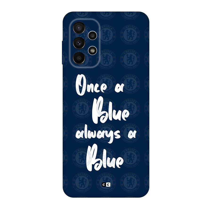 Always A Blue Back Case for Galaxy A23