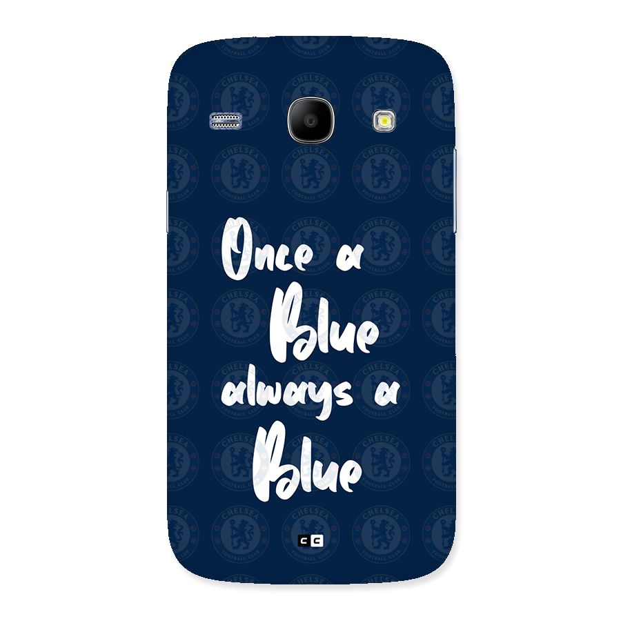 Always A Blue Back Case for Galaxy Core