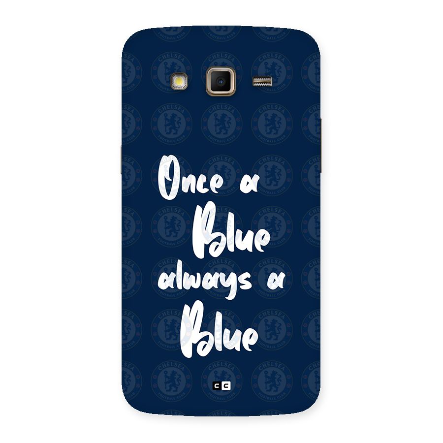 Always A Blue Back Case for Galaxy Grand 2