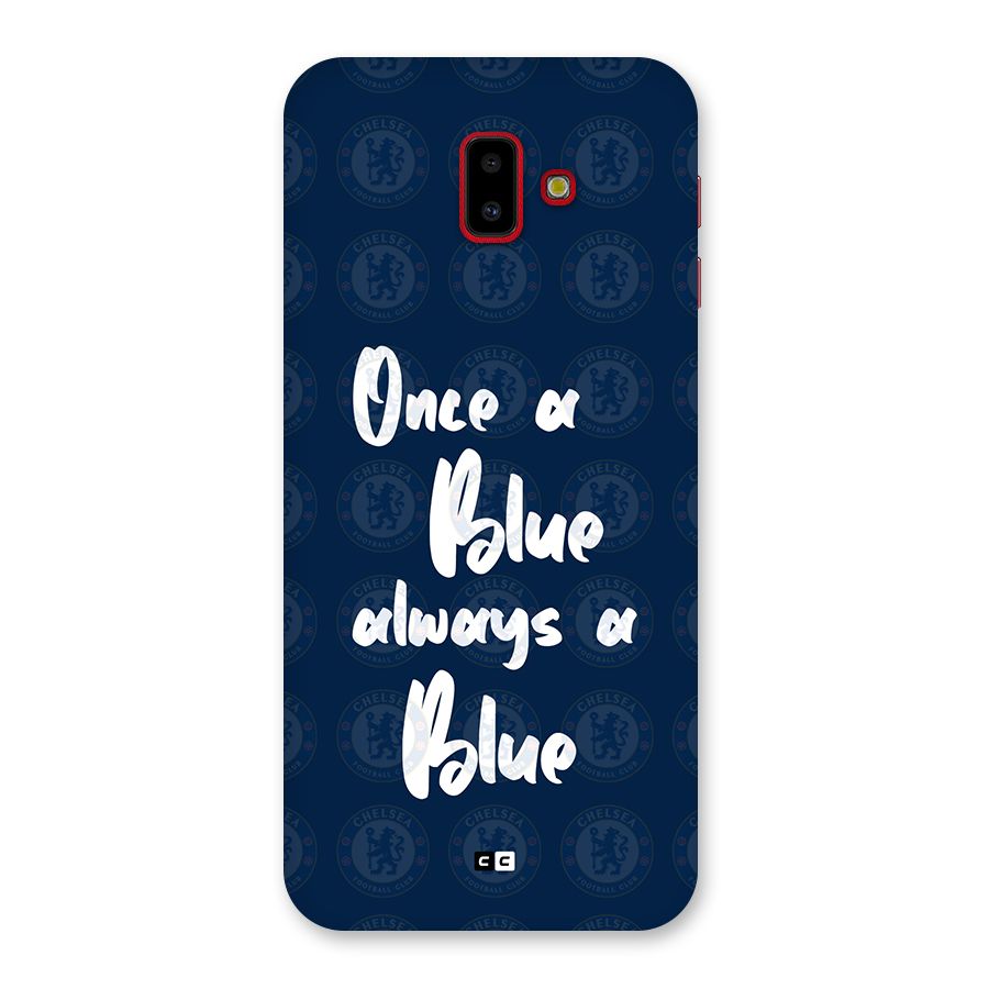 Always A Blue Back Case for Galaxy J6 Plus