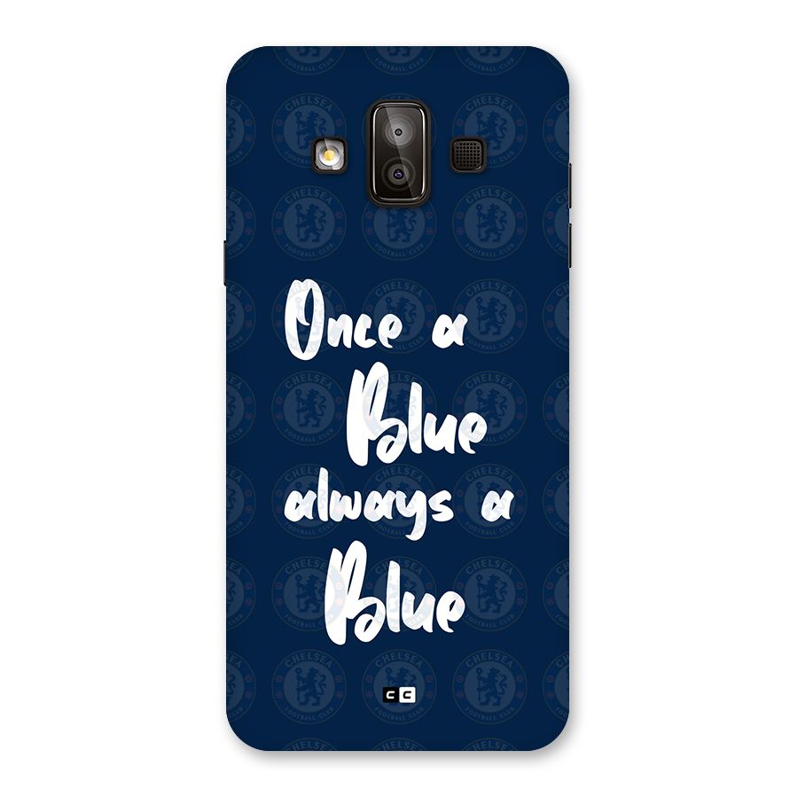 Always A Blue Back Case for Galaxy J7 Duo