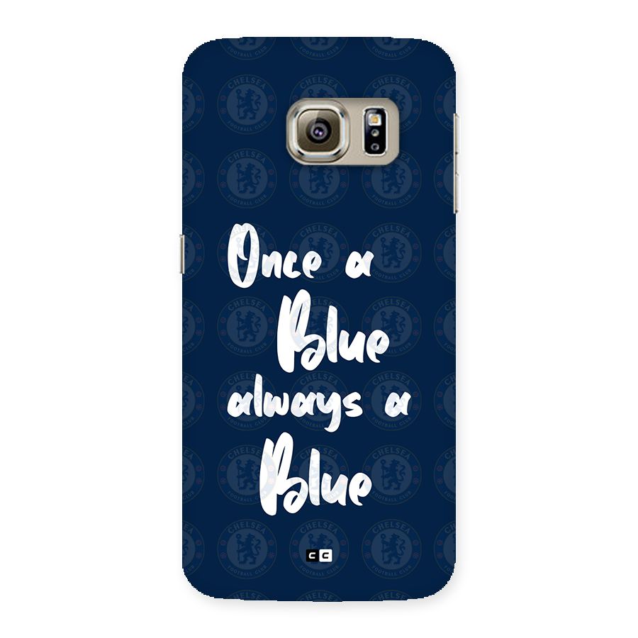 Always A Blue Back Case for Galaxy S6 Edge Plus