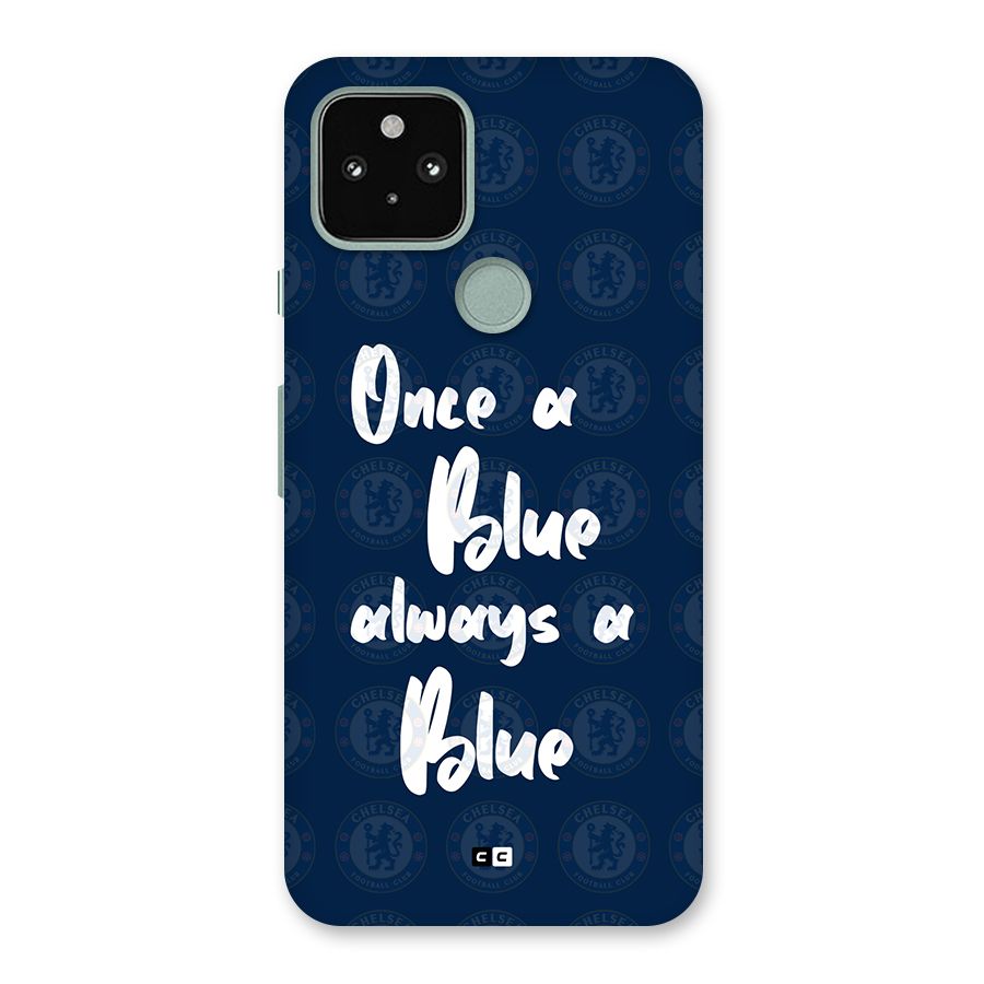 Always A Blue Back Case for Google Pixel 5