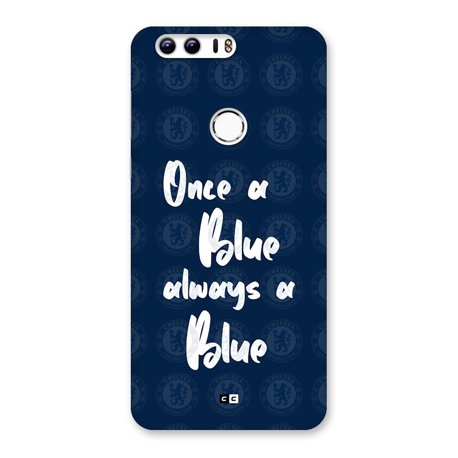 Always A Blue Back Case for Honor 8