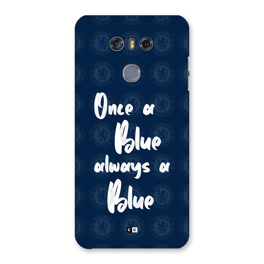 Always A Blue Back Case for LG G6