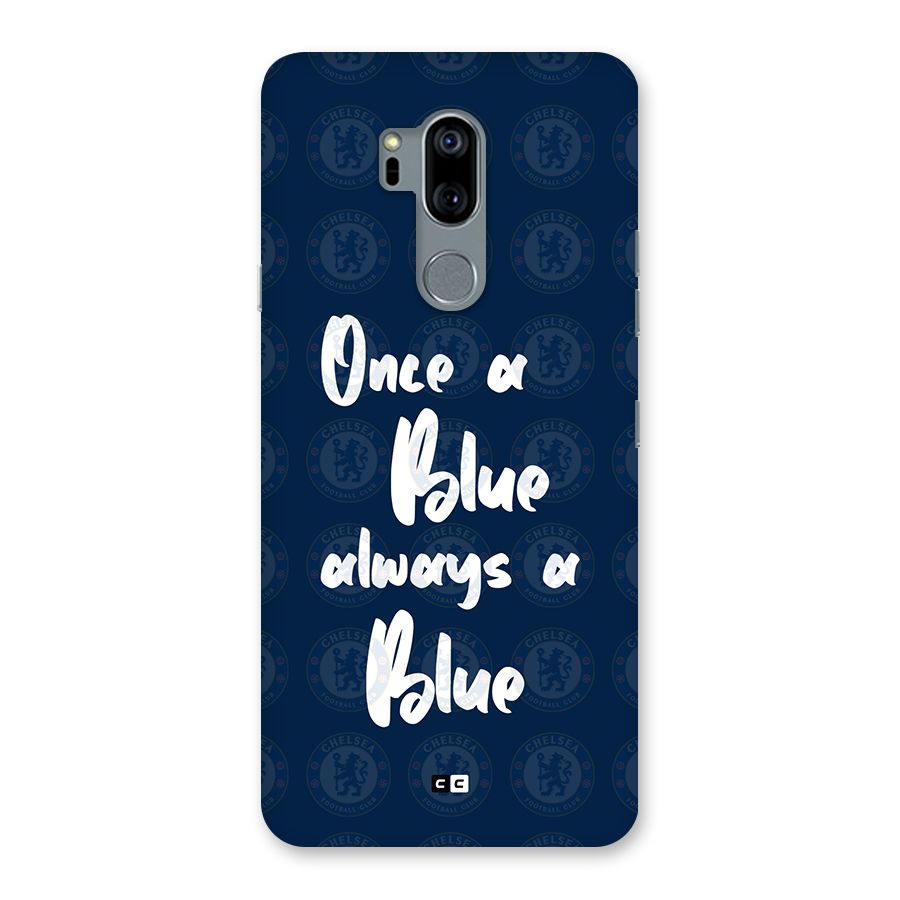 Always A Blue Back Case for LG G7