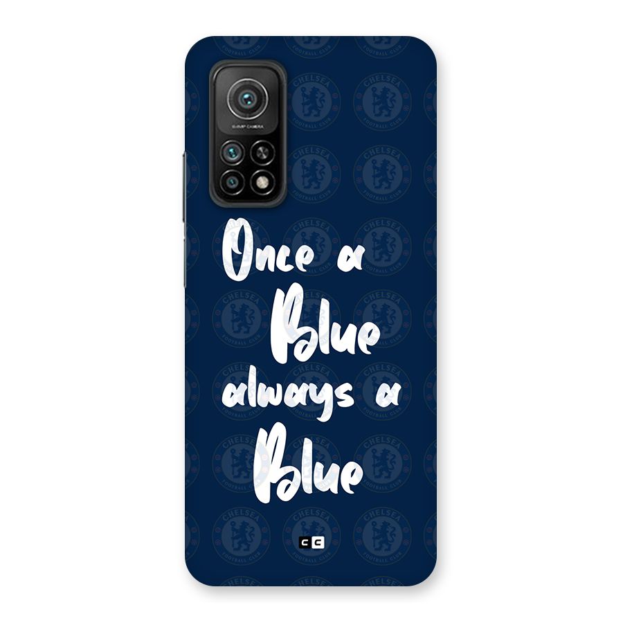 Always A Blue Back Case for Mi 10T 5G