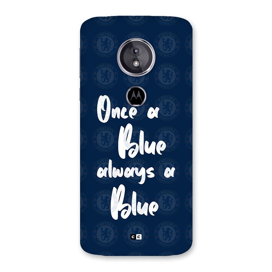 Always A Blue Back Case for Moto E5