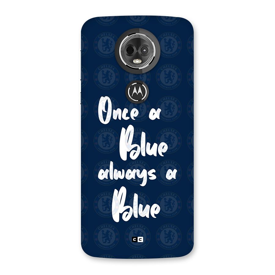 Always A Blue Back Case for Moto E5 Plus