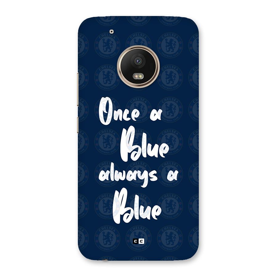 Always A Blue Back Case for Moto G5 Plus