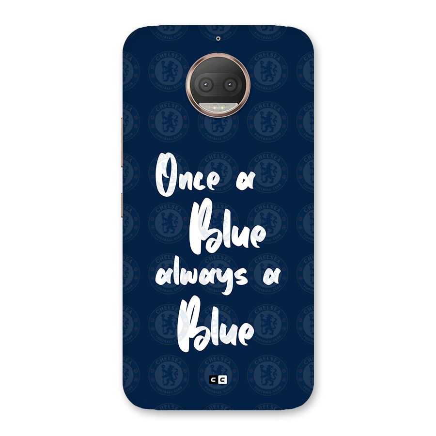 Always A Blue Back Case for Moto G5s Plus