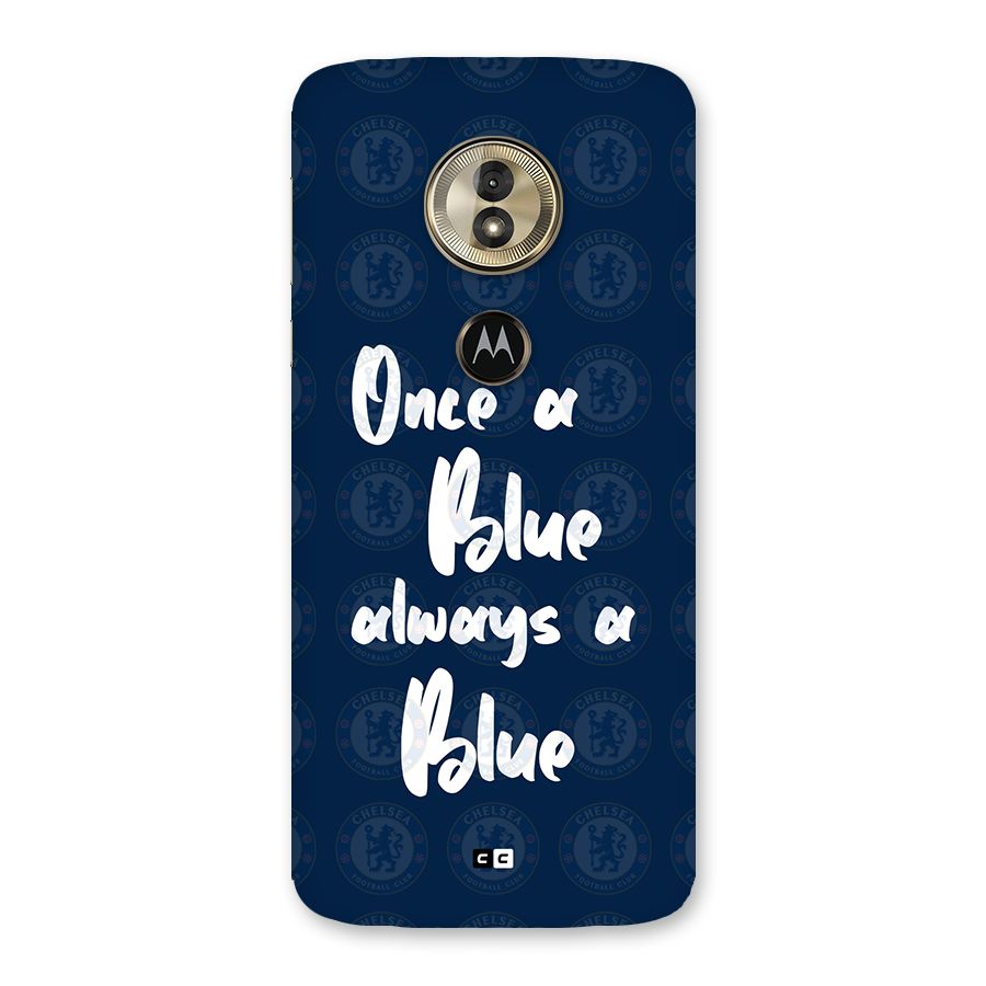 Always A Blue Back Case for Moto G6 Play