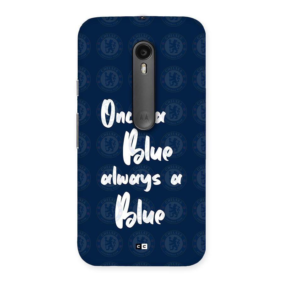 Always A Blue Back Case for Moto G Turbo