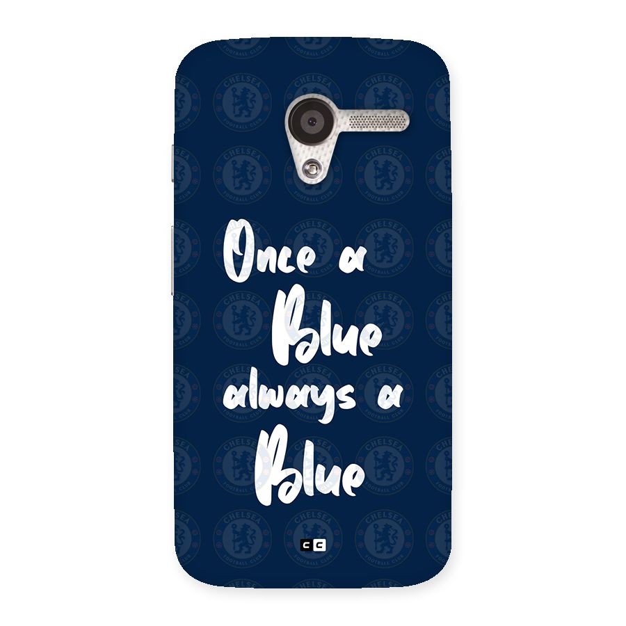 Always A Blue Back Case for Moto X