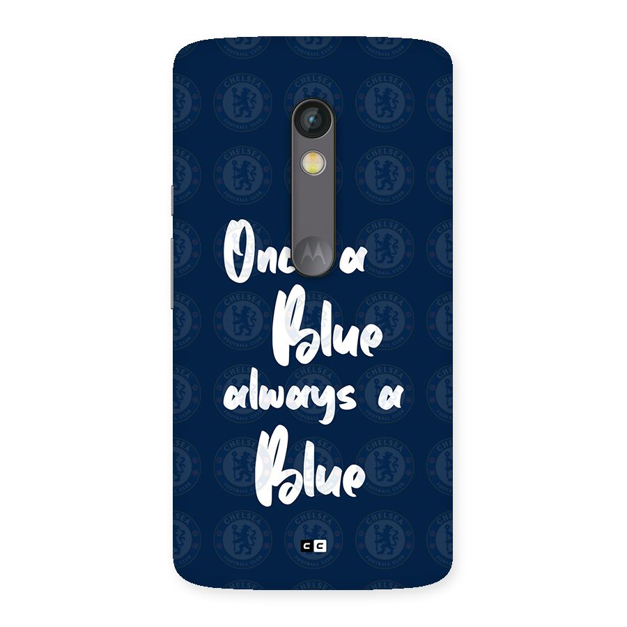 Always A Blue Back Case for Moto X Play