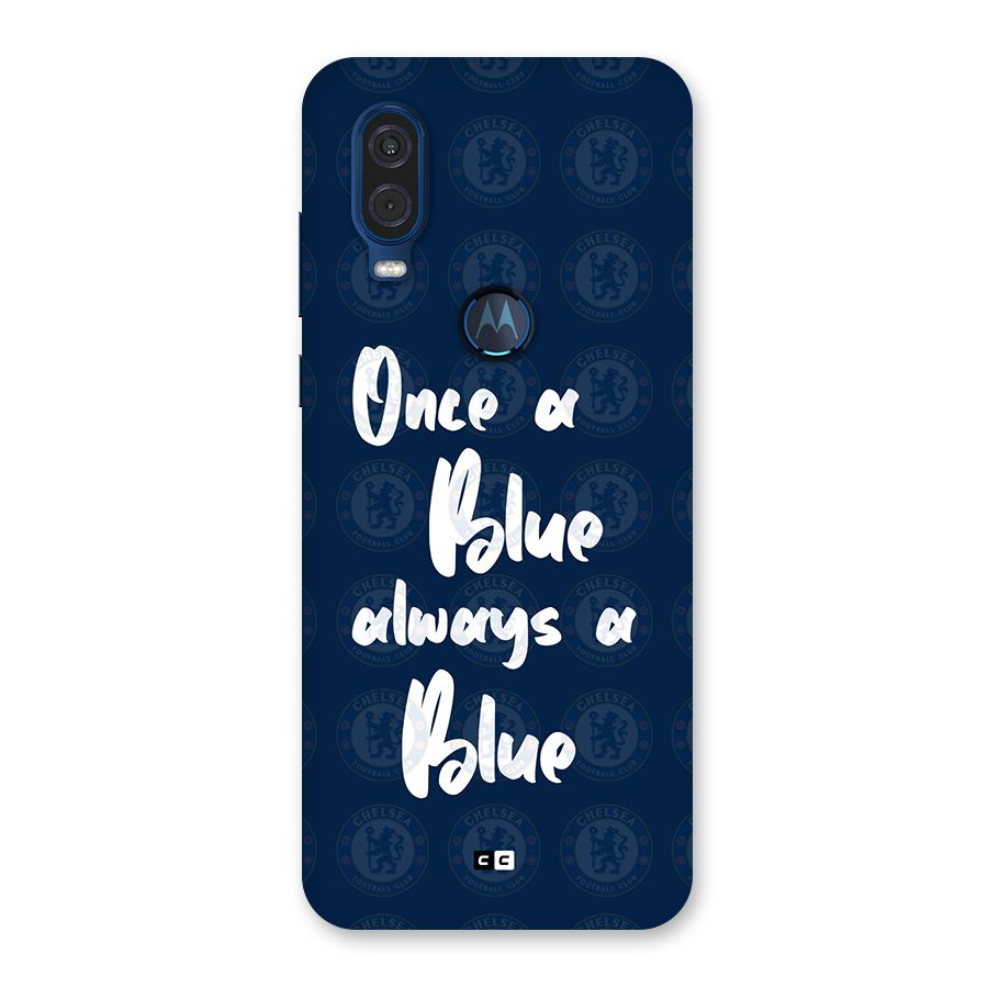 Always A Blue Back Case for Motorola One Vision