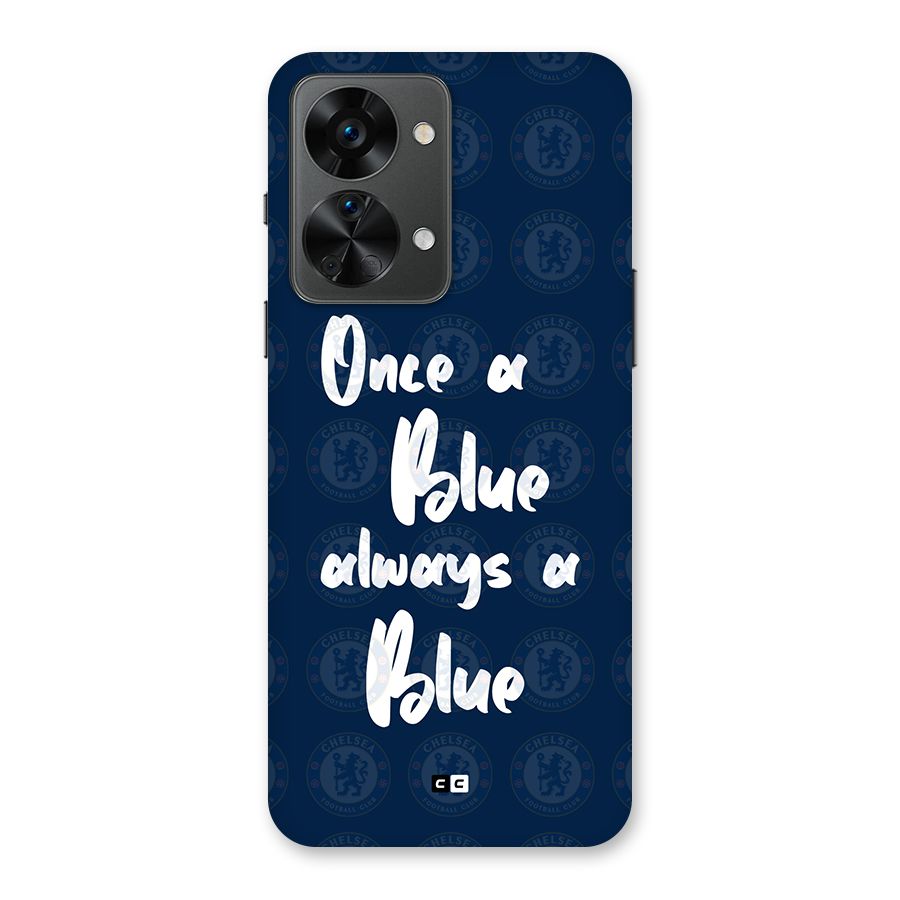 Always A Blue Back Case for OnePlus Nord 2T