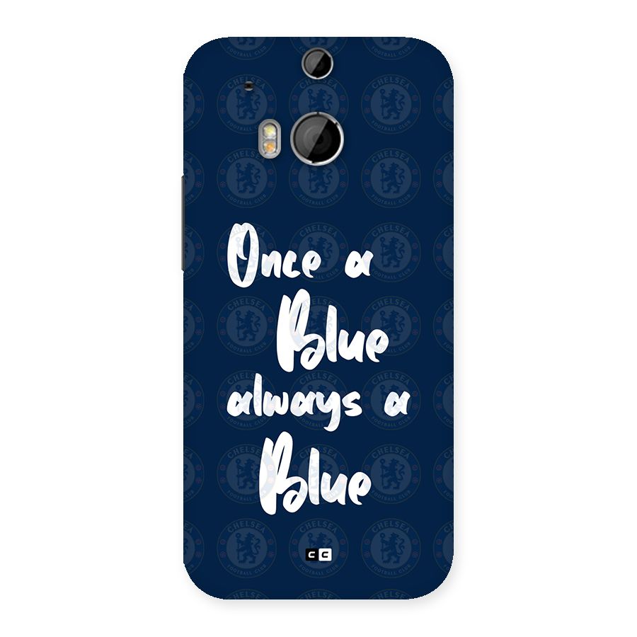 Always A Blue Back Case for One M8