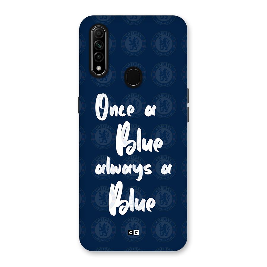Always A Blue Back Case for Oppo A31