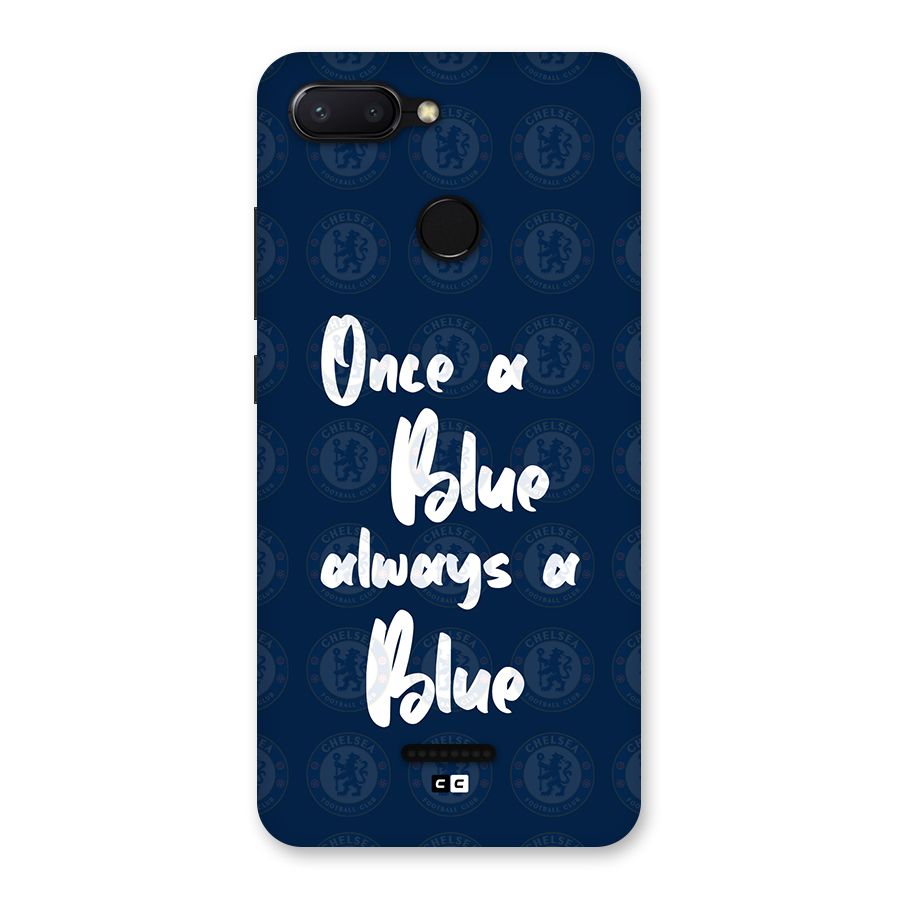 Always A Blue Back Case for Redmi 6