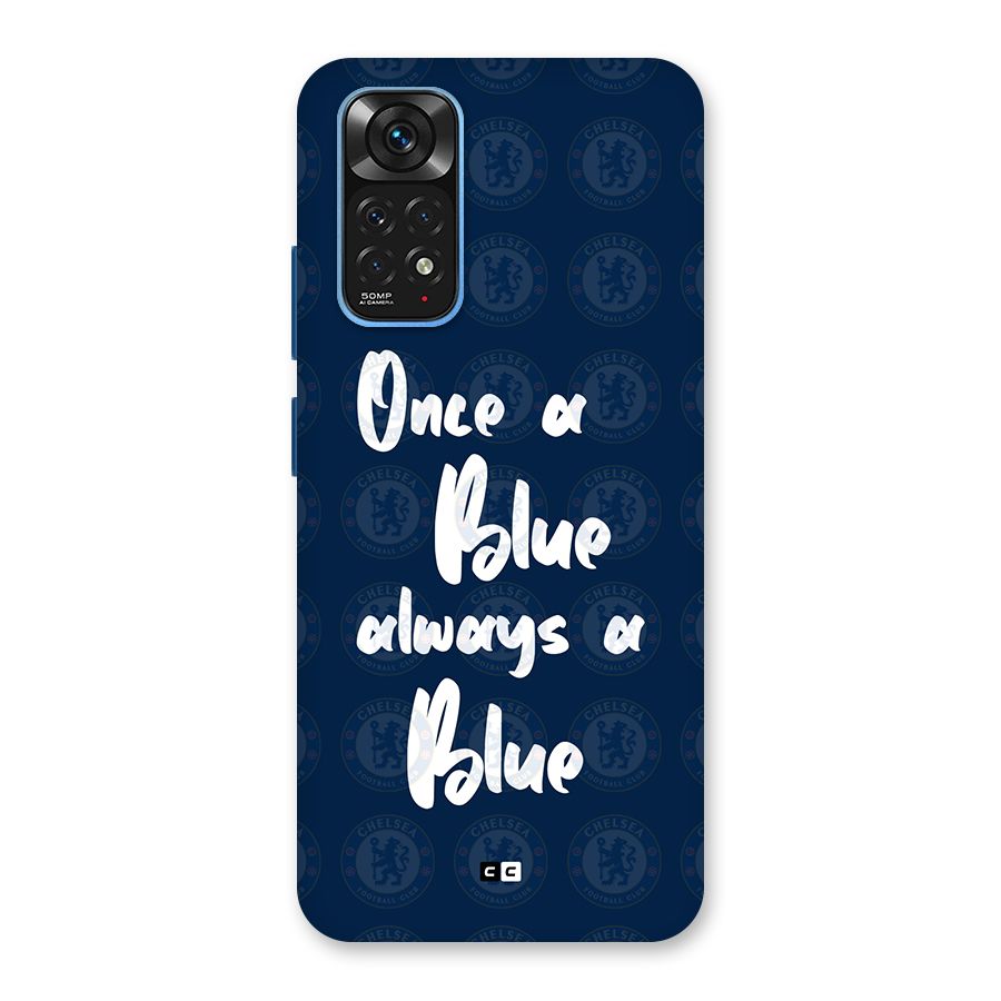 Always A Blue Back Case for Redmi Note 11