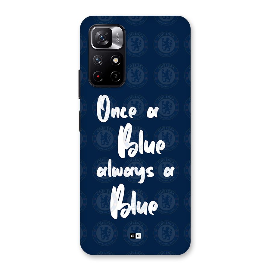 Always A Blue Back Case for Redmi Note 11T 5G