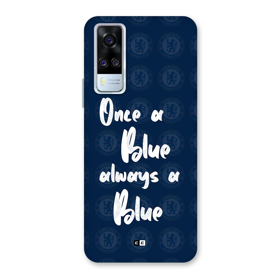 Always A Blue Back Case for Vivo Y31