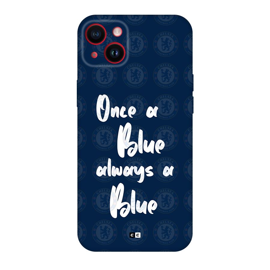 Always A Blue Back Case for iPhone 14 Plus