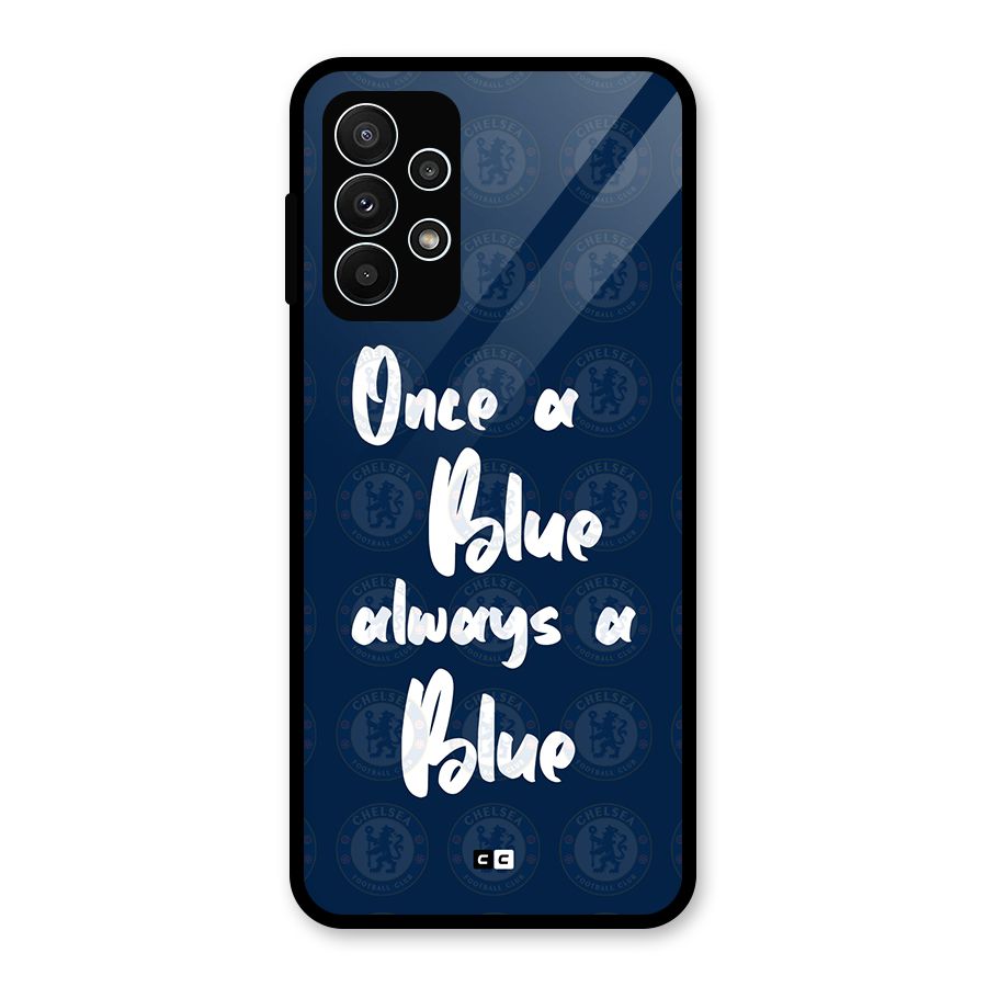 Always A Blue Glass Back Case for Galaxy A23