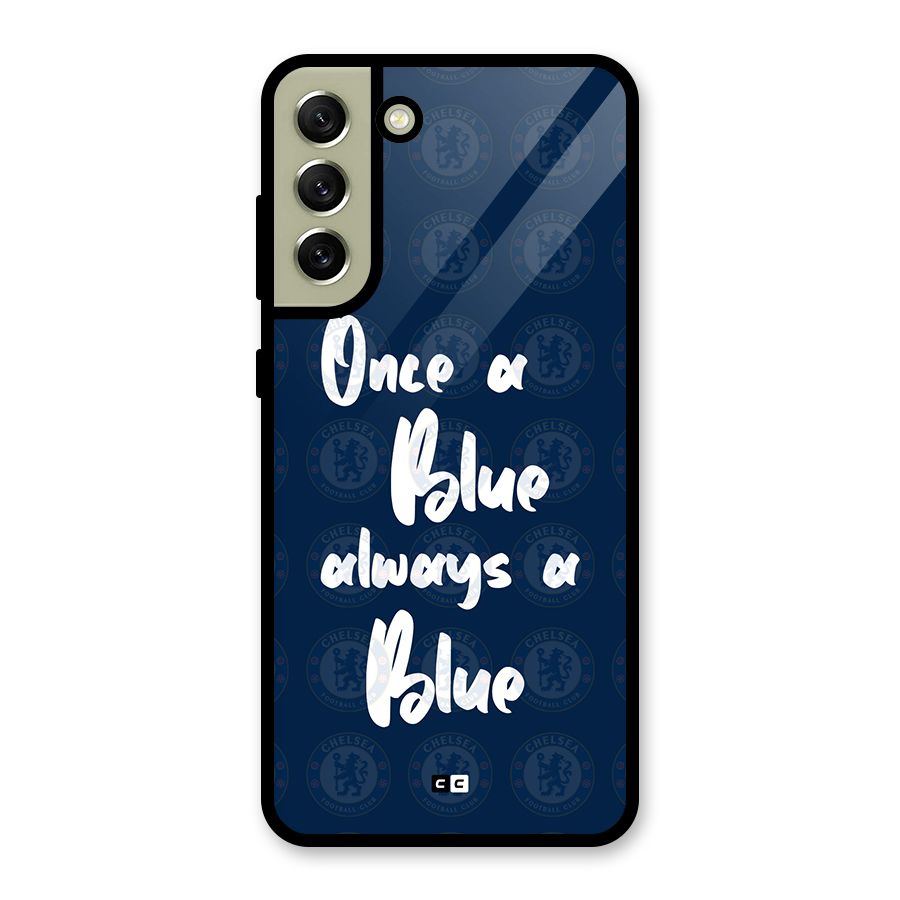 Always A Blue Glass Back Case for Galaxy S21 FE 5G