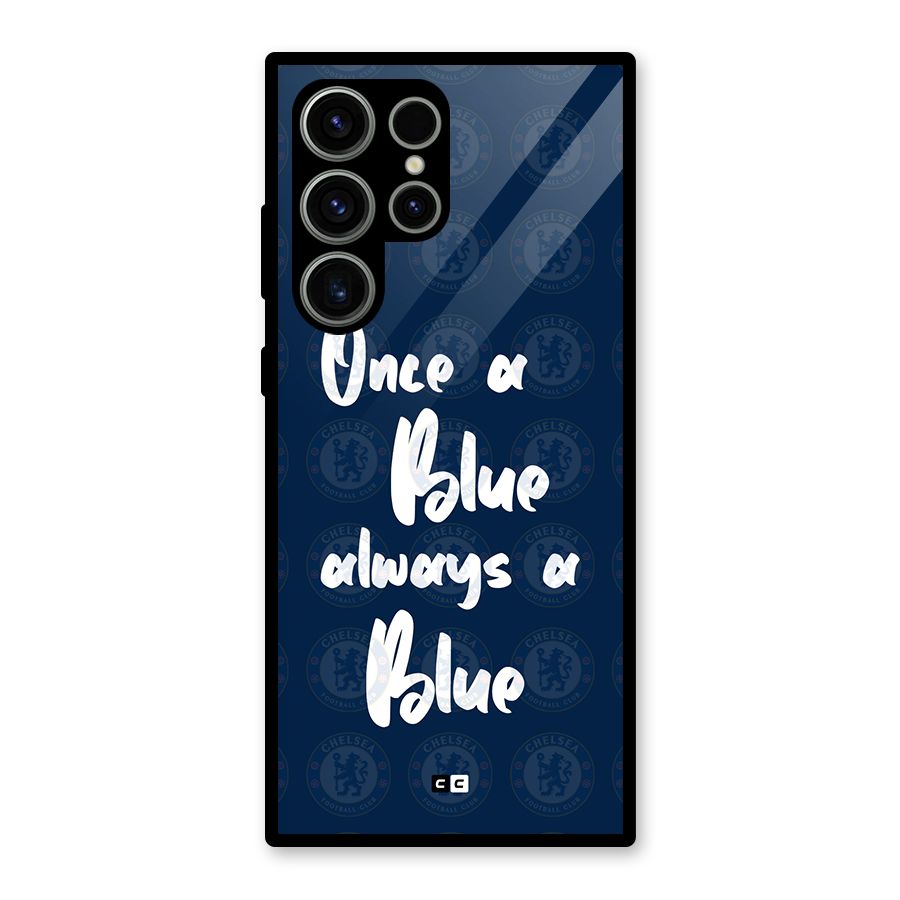 Always A Blue Glass Back Case for Galaxy S23 Ultra