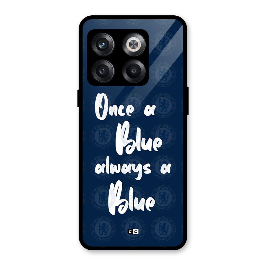 Always A Blue Glass Back Case for OnePlus 10T