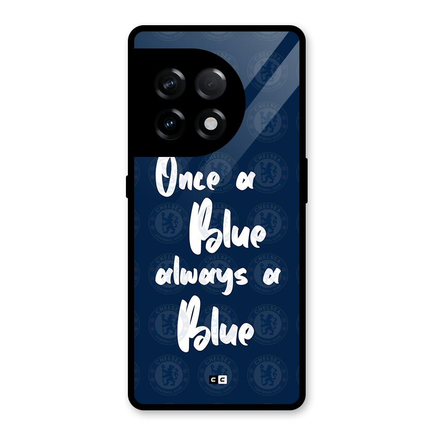Always A Blue Glass Back Case for OnePlus 11R