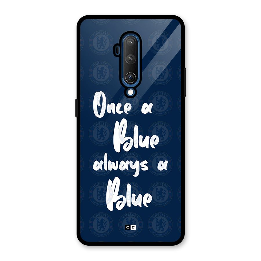 Always A Blue Glass Back Case for OnePlus 7T Pro