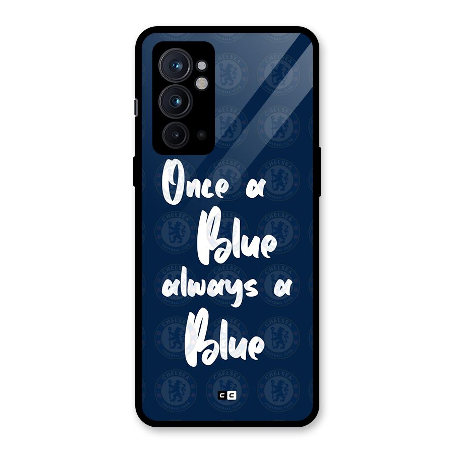 Always A Blue Glass Back Case for OnePlus 9RT 5G