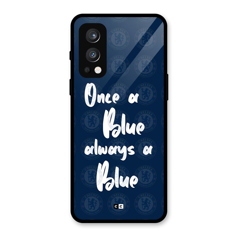 Always A Blue Glass Back Case for OnePlus Nord 2 5G