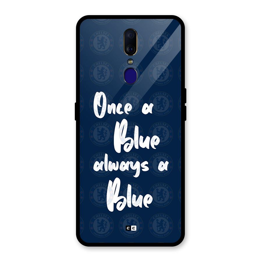 Always A Blue Glass Back Case for Oppo F11