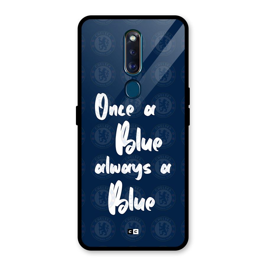 Always A Blue Glass Back Case for Oppo F11 Pro