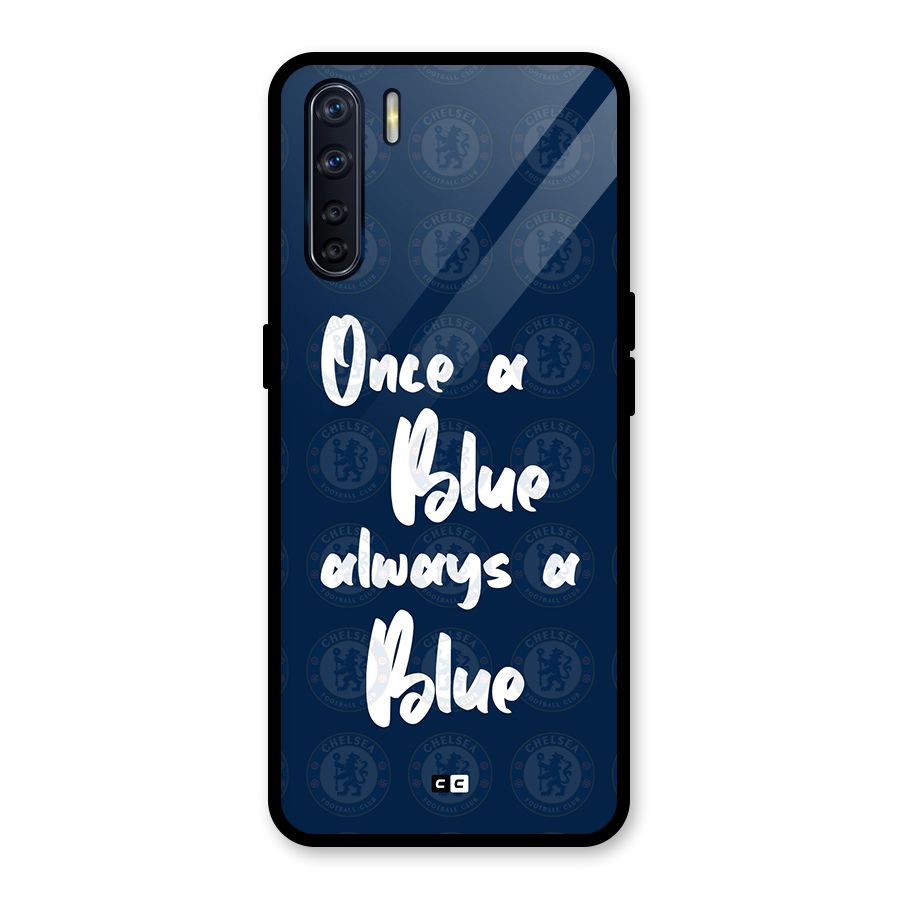 Always A Blue Glass Back Case for Oppo F15