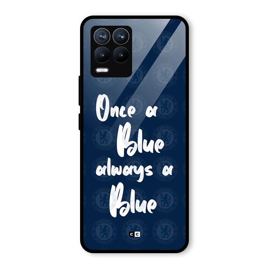 Always A Blue Glass Back Case for Realme 8