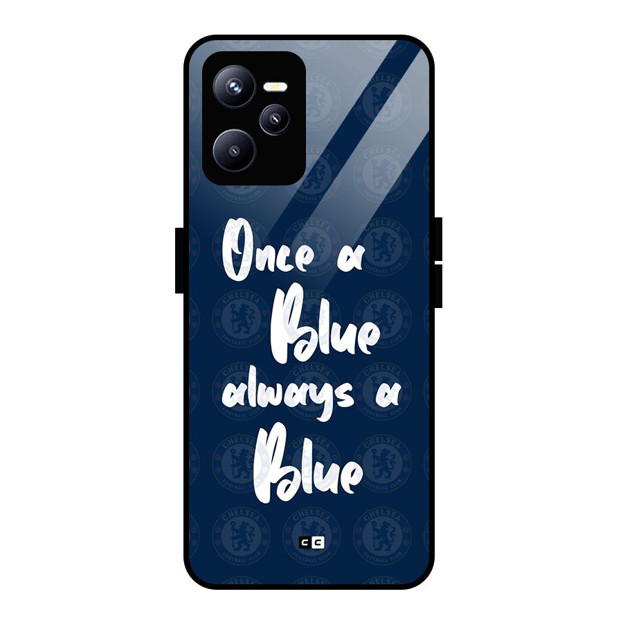 Always A Blue Glass Back Case for Realme C35