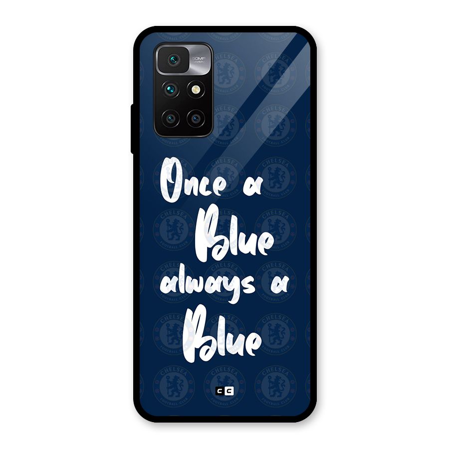 Always A Blue Glass Back Case for Redmi 10 Prime
