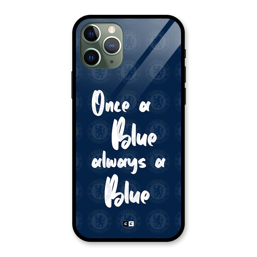 Always A Blue Glass Back Case for iPhone 11 Pro
