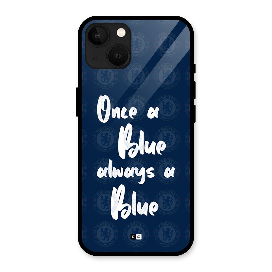 Always A Blue Glass Back Case for iPhone 13