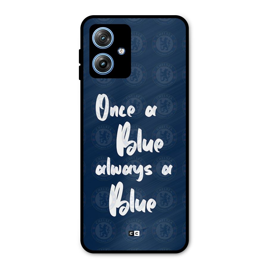 Always A Blue Metal Back Case for Moto G54