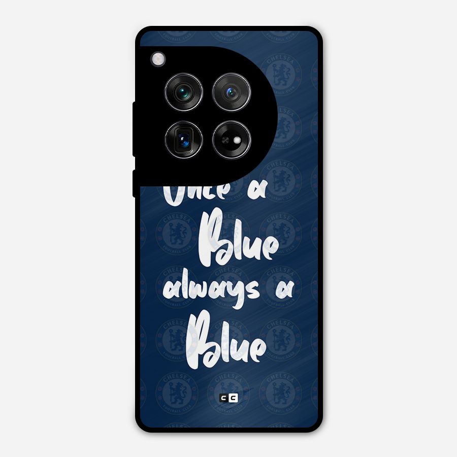 Always A Blue Metal Back Case for OnePlus 12